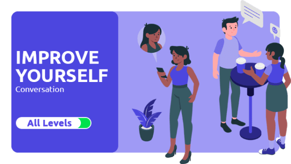 Banner do Curso de Inglês: Improve Yourself Conversation - Duas pessoas conversando e uma mulher afastada conversando pelo celular com outra pessoa