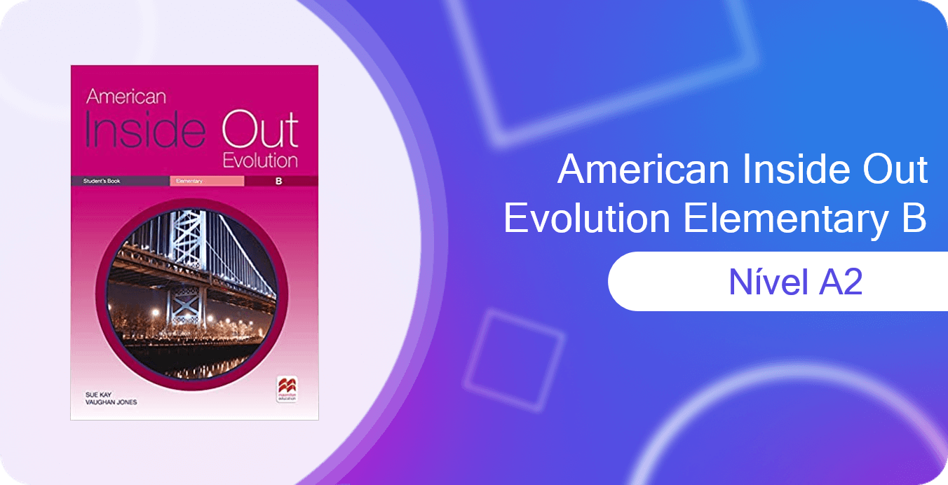 American Inside Out Evolution Elementary B (A2)