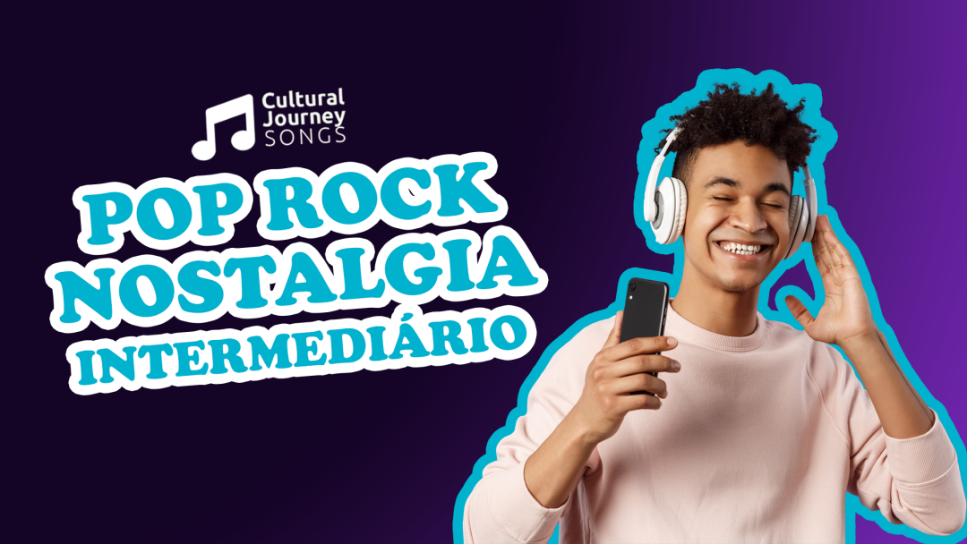 Curso: Pop Rock Nostalgia Intermediário