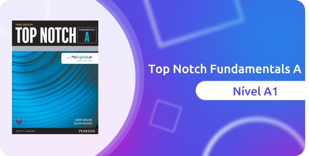 Top Notch Fundamentals A (A1) – 2024/2 – 5º